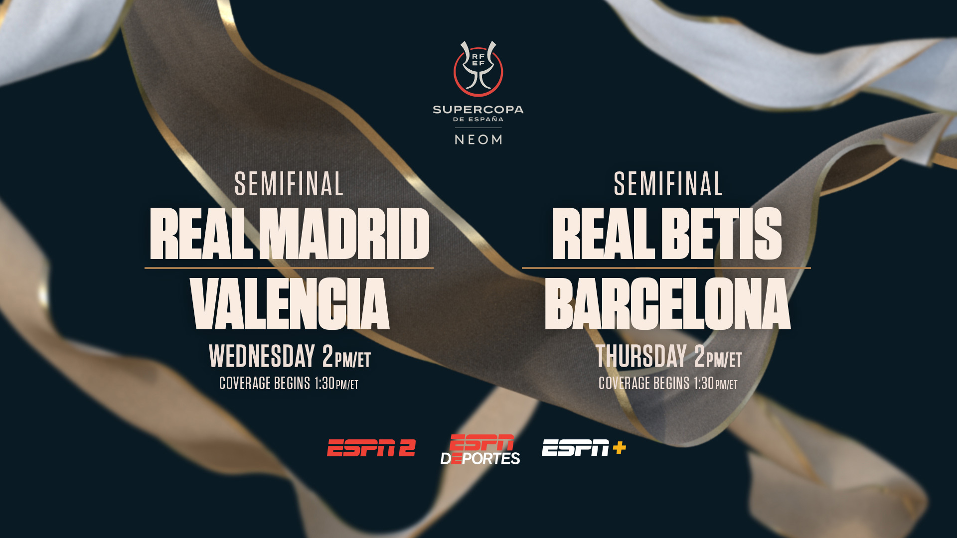 Football on the ESPN platform: Supercopa de España, Emirates FA Cup Third Round, La Liga, Carabao Cup, Eredivisie 6-12 January