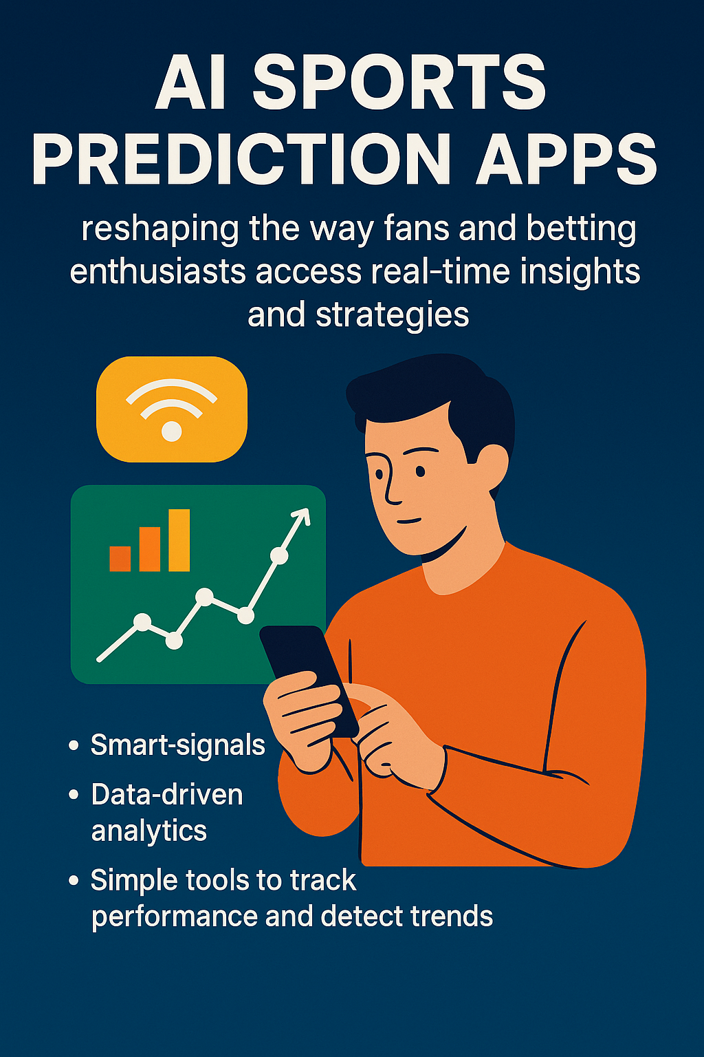 AI Sports Prediction App - How to Boost Your Betting Game in 2025