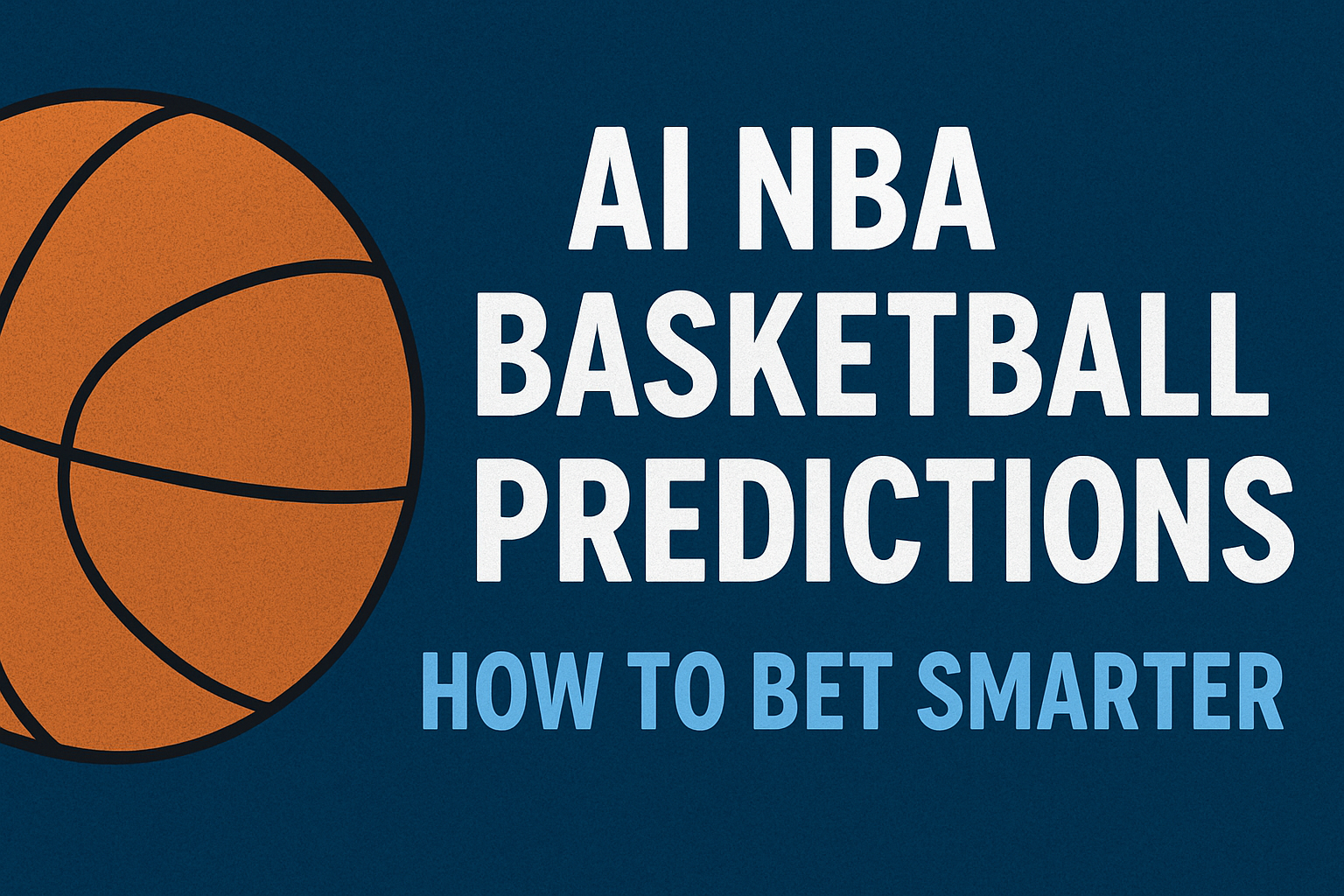 AI NBA basketball predictions - How to bet smarter