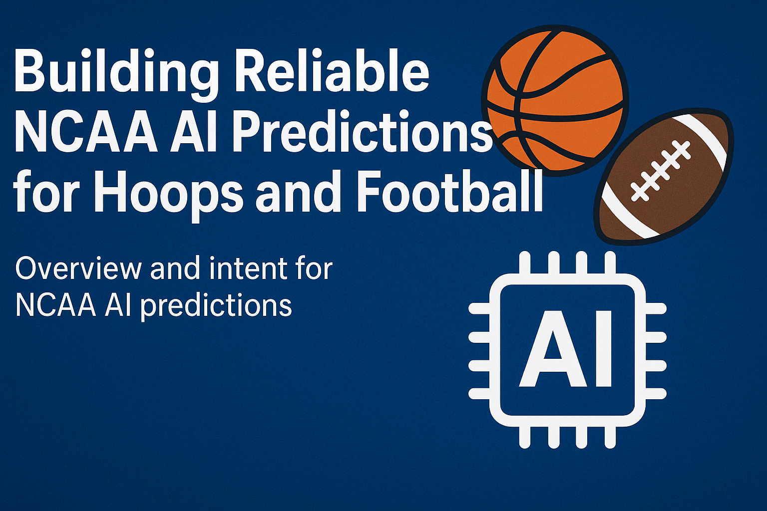 ncaa ai predictions - How to make smarter picks this season