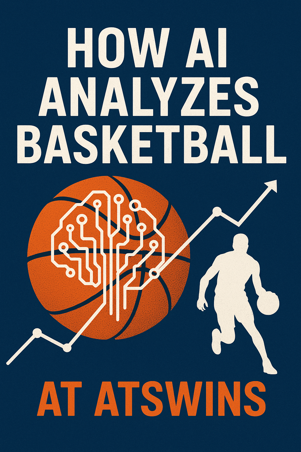 AI Prediction Basketball: How to Accurately Predict NBA Games With Artificial Intelligence